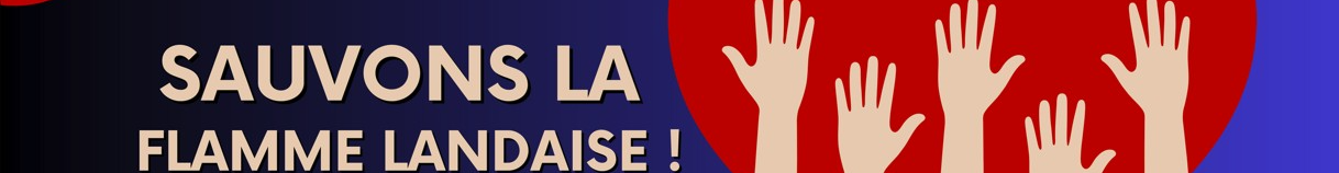 Sauvons La Flamme Landaise